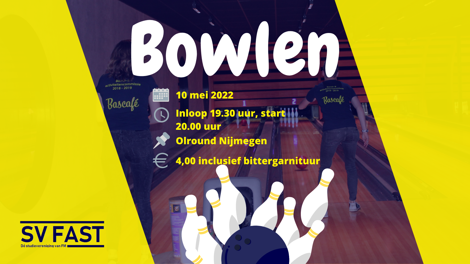 Bowlen met FAST