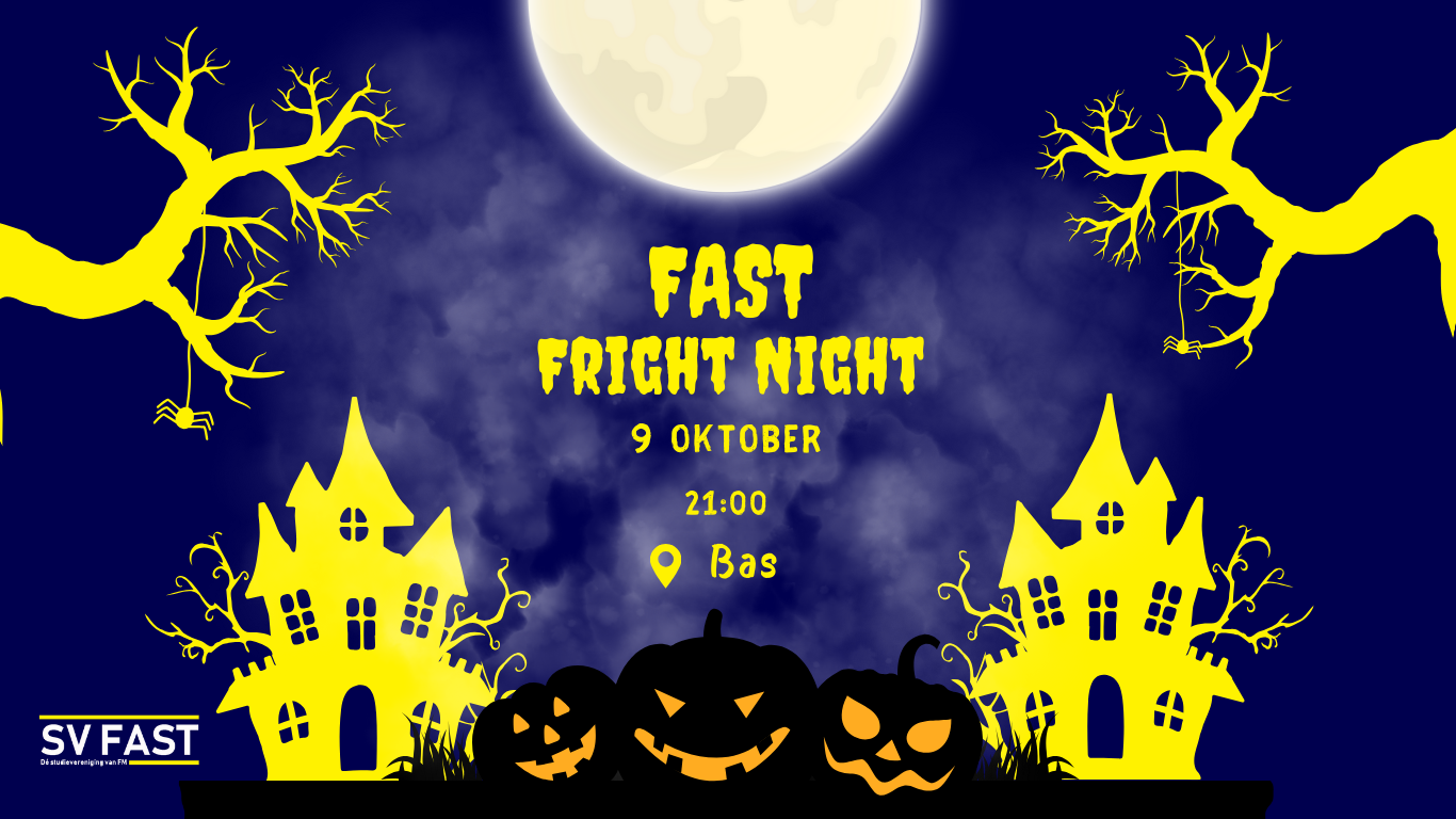 Maandelijkse borrel: FAST Fright Night